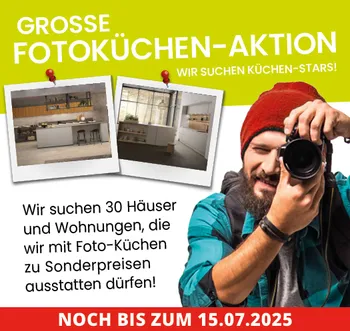 Die große Fotoküchen-Aktion, noch bis 15.07.2025